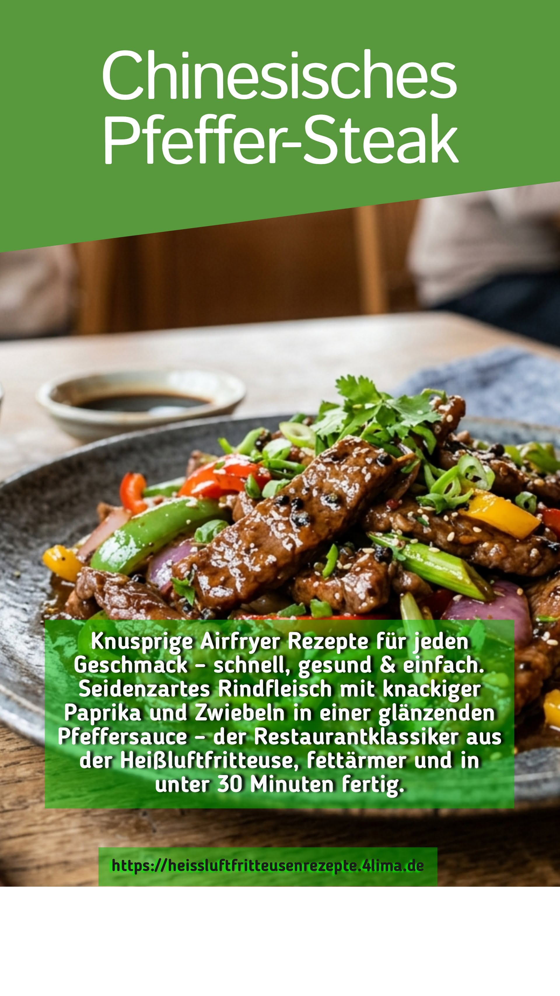 Chinesisches Pfeffer-Steak Airfryer Rezept – optimiertes Quadratbild für Instagram Stories und Feed