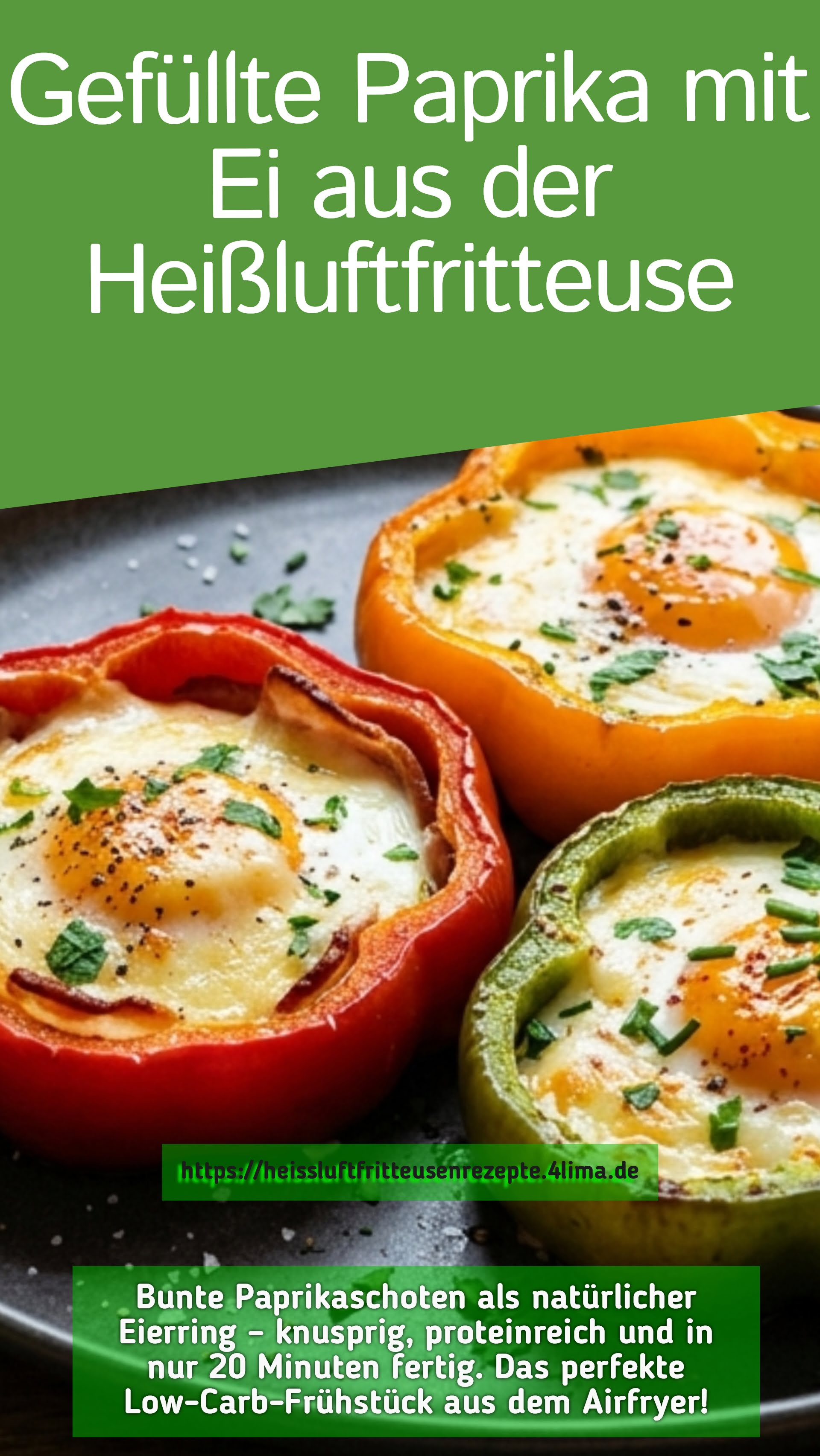Instagram-Bild: Gefüllte Paprikaringe mit Ei aus der Heißluftfritteuse – perfekt für Instagram-Stories und Feed